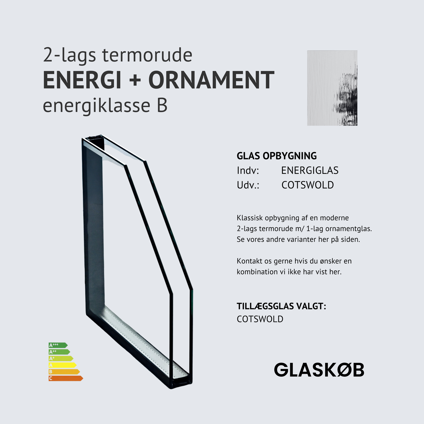 TERMORUDE ENERGI + ORNAMENT COTSWOLD (2-lags)